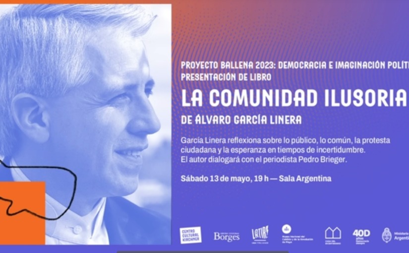 Álvaro García Linera: La comunidad ilusoria