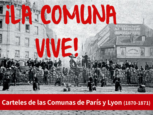 En la alborada del 18 de marzo de 1871, París despertó entre un clamor de gritos de «Vive la Commune»