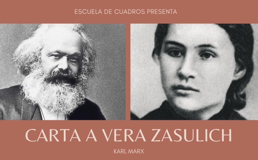 Marx: Carta a Vera&nbsp;Zasúlich